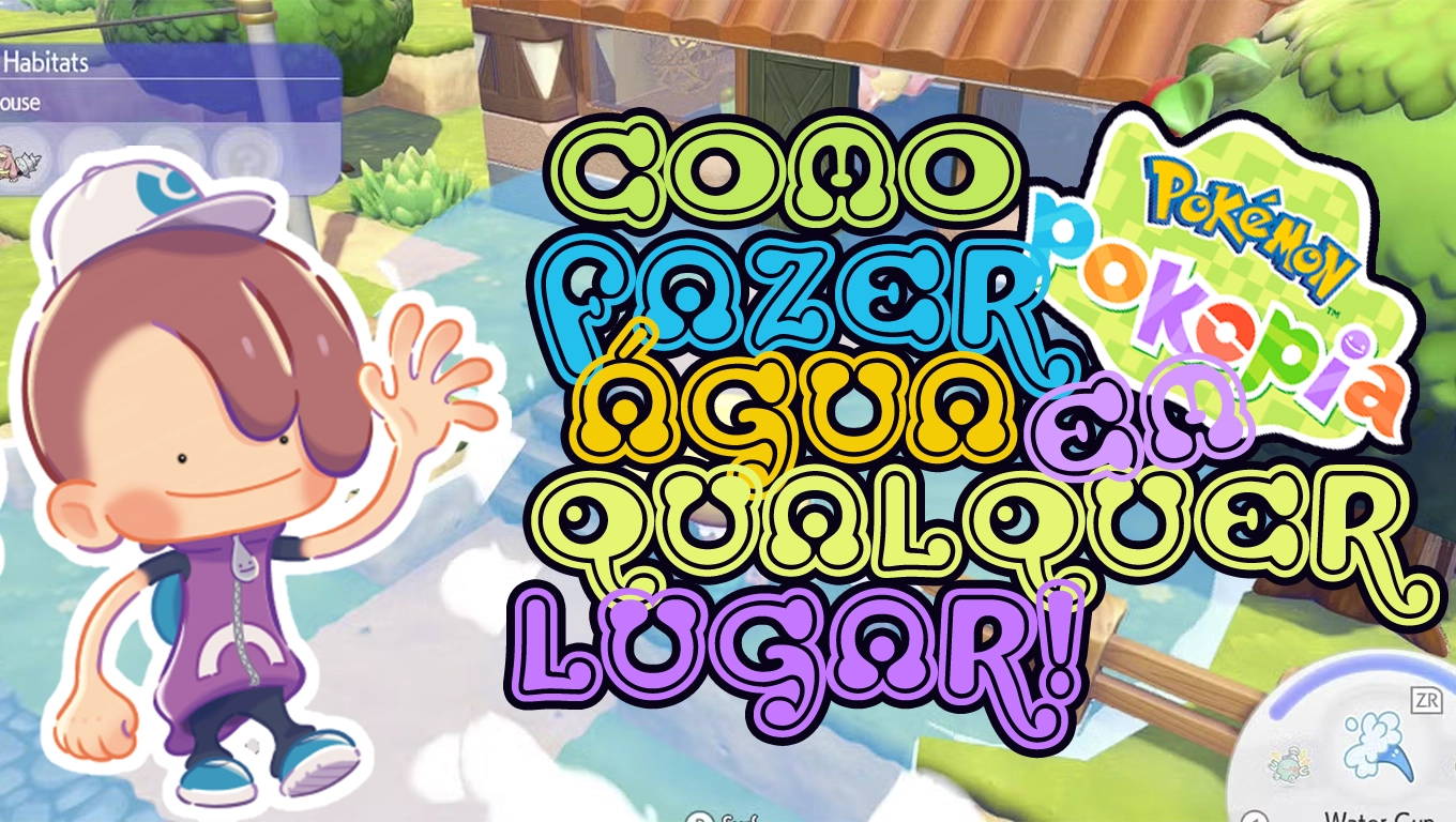 Pokémon Pokopia como fazer água